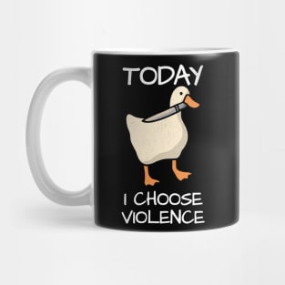 Today I Choose Violence Duck Meme Design - Dark Mug